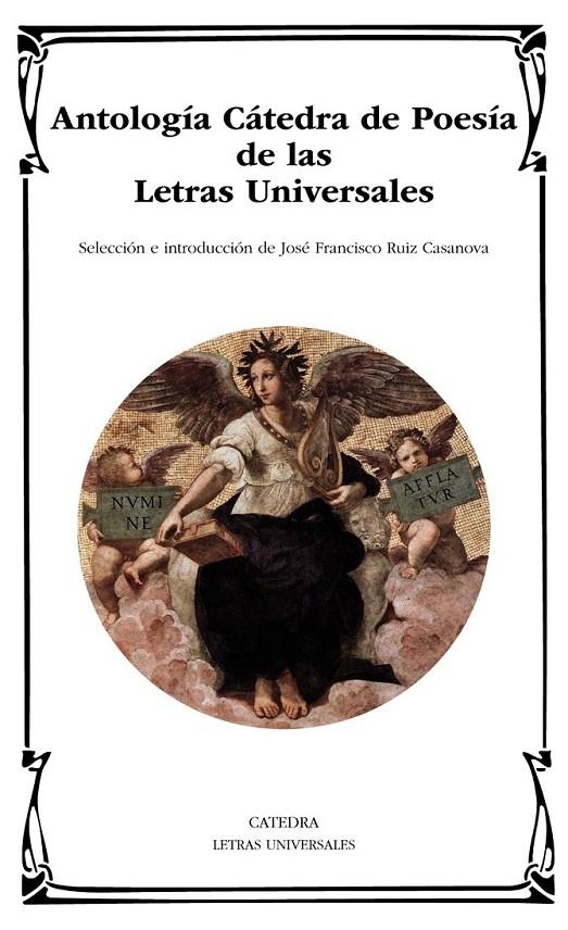 ANTOLOGÍA CÁTEDRA DE POESÍA DE LAS LETRAS UNIVERSALES | 9788437632964 | VARIOS AUTORES