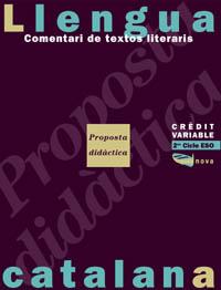 CRÈDIT VARIABLE. COMENTARI DE TEXTOS LITERARIS. ESO. PROPOSTA DIDÀCTICA | 9788448901455 | FITÉ ARGERICH, MARCEL