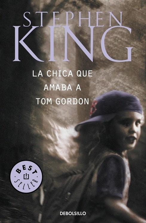 LA CHICA QUE AMABA A TOM GORDON | 9788497593670 | KING,STEPHEN