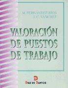 VALORACIÓN DE PUESTOS DE TRABAJO | 9788479783211 | FERNÁNDEZ-RIOS, MANUEL