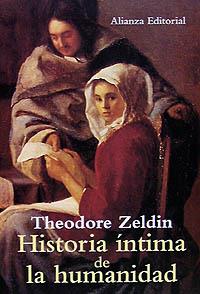 HISTORIA ÍNTIMA DE LA HUMANIDAD | 9788420694764 | ZELDIN, THEODORE