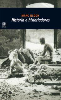 HISTORIA E HISTORIADORES | 9788446010371 | BLOCH, MARC