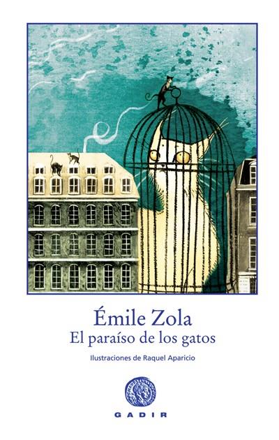 EL PARAÍSO DE LOS GATOS | 9788496974258 | ZOLA, ÉMILE