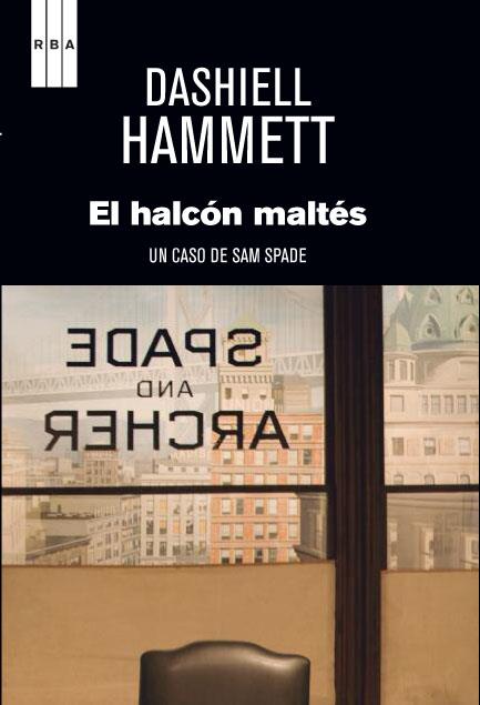 EL HALCÓN MALTÉS | 9788490062579 | HAMMETT , DASHIELL