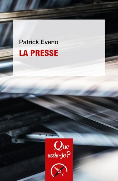 LA PRESSE | 9782130809623 | EVENO, PATRICK