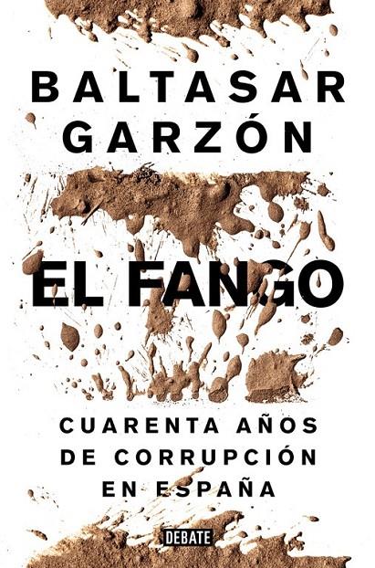 EL FANGO | 9788499924847 | GARZON,BALTASAR