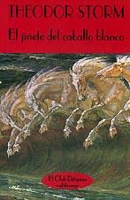 EL JINETE DEL CABALLO BLANCO | 9788477021056 | STORM, THEODOR