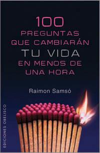 100 PREGUNTAS QUE CAMBIARAN TU VIDA | 9788497774239 | SAMSÓ QUERALTÓ, RAIMÓN