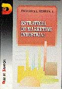 ESTRATEGIA DE MARKETING INDUSTRIAL | 9788479781392 | WEBSTER, FREDERICK E.