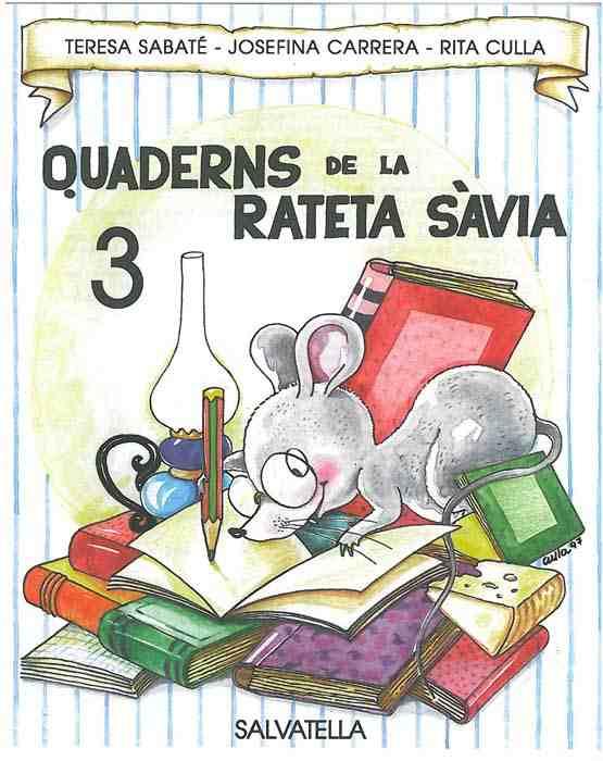 QUADERN RATETA SAVIA 3 (MAJ.) | 9788472109155 | SABATÉ RODIÉ, TERESA