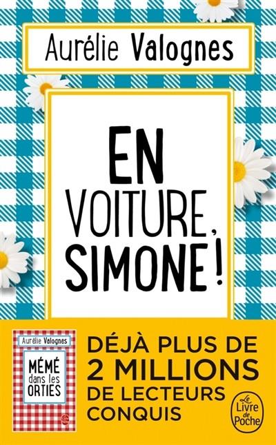 EN VOITURE, SIMONE !  | 9782253070566 | AURÉLIE VALOGNES