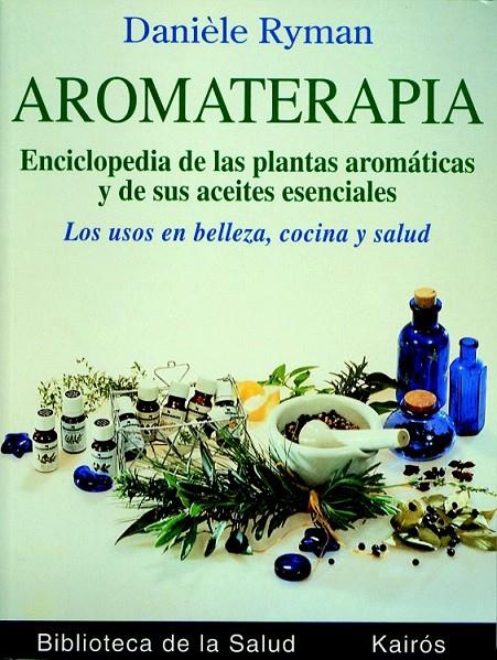 AROMATERAPIA | 9788472453036 | RYMAN, DANIELE