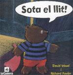 SOTA EL LLIT! | 9788424620615 | WOOD, DAVID