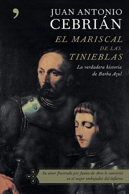 EL MARISCAL DE LAS TINIEBLAS | 9788484604976 | JUAN ANTONIO CEBRIÁN