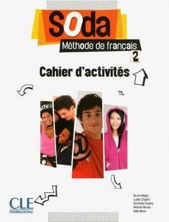 SODA METHODE DE FRANÇAIS CAHIER ACTIVITES NIVEAU 2 | 9782090387100 | BRUNO MEGRE