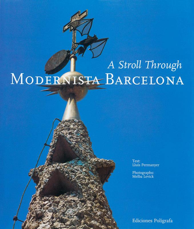 A STROLL THROUGH MODERNISTA BARCELONA | 9788434308794 | PERMANYER, LLUÍS