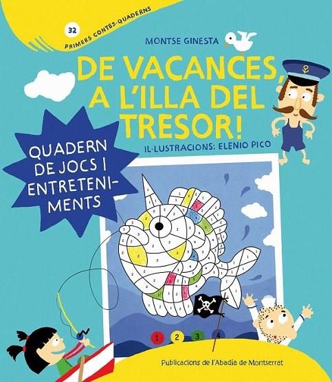 DE VACANCES A L'ILLA DEL TRESOR! | 9788498835175 | GINESTA CLAVELL, MONTSERRAT