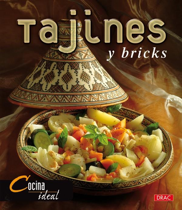 COCINA IDEAL. TAJINES Y BRICKS | 9788496550490 | COCINA IDEAL