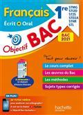 OBJECTIF BAC FRANÇAIS ÉCRIT + ORAL 1RE STMG, STI2D, ST2S, STD2A, STHR, STL : BAC 2021 | 9782017119432 | PINÇON / SOURISSE