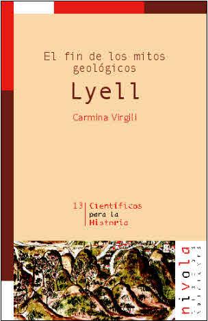 EL FIN DE LOS MITOS GEOLÓGICOS. LYELL | 9788495599445 | VIRGILI I RODON, CARMINA