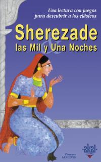 SHEREZADE Y LAS MIL Y UNA NOCHES | 9788446018162 | LANGEVIN, FLORENCE