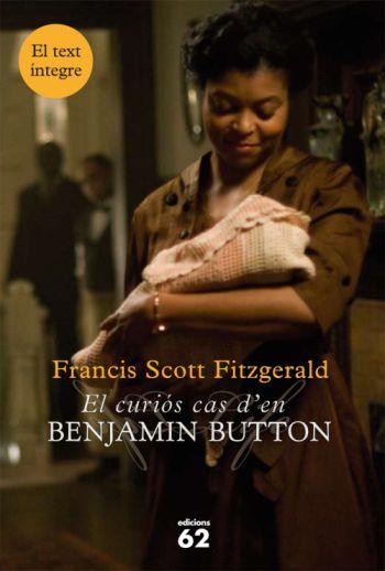 EL CURIÓS CAS D'EN BENJAMIN BUTTON | 9788429763072 | F. SCOTT FITZGERALD