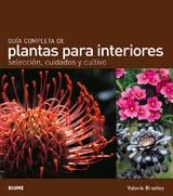 GUÍA COMPLETA DE PLANTAS PARA INTERIORES | 9788480767156 | BRADLEY, VALERIE