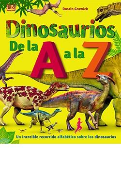 DINOSAURIOS DE LA A A LA Z | 9788418350597 | GROWICK, DUSTIN