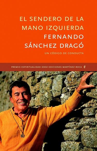 EL SENDERO DE LA MANO IZQUIERDA | 9788427028517 | FERNANDO SÁNCHEZ DRAGÓ