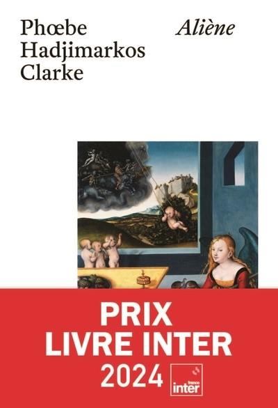 ALIÈNE (PRIX LIVRE INTER 2024) | 9782364687516 | PHOEBE HADJIMARKOS CLARKE