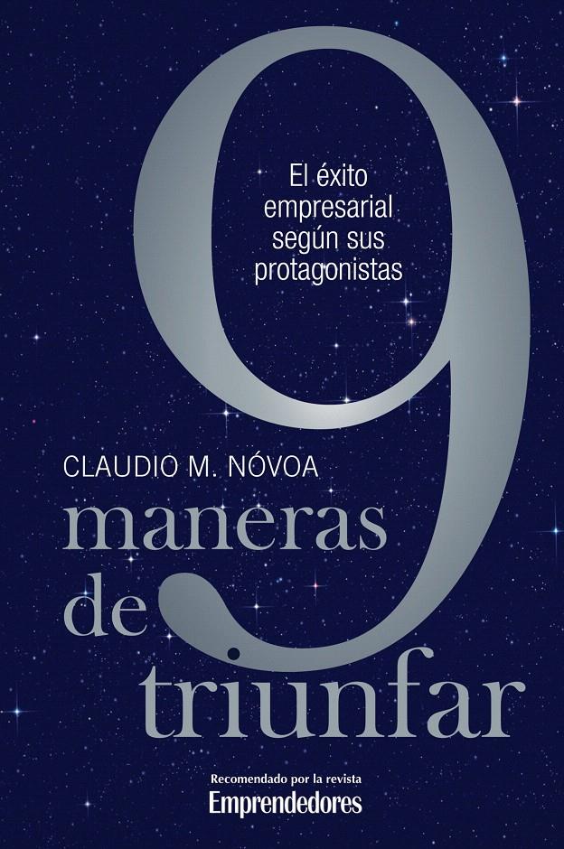 9 MANERAS DE TRIUNFAR | 9788498750751 | CLAUDIO M. NÓVOA