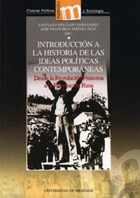 INTRODUCCIÓN A LA HISTORIA DE LAS IDEAS POLÍTICAS CONTEMPORÁNEAS | 9788433848239