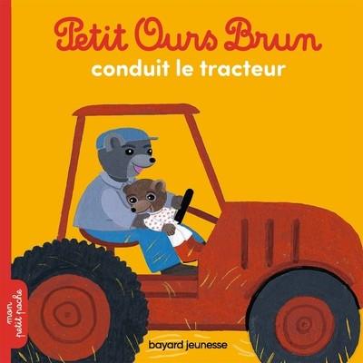 PETIT OURS BRUN CONDUIT LE TRACTEUR  | 9791036361937 | HÉLÈNE SERRE-DE TALHOUET  / DANIÈLE BOUR
