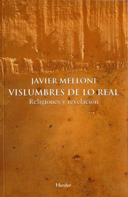 VISLUMBRES DE LO REAL | 9788425425301 | MELLONI, JAVIER