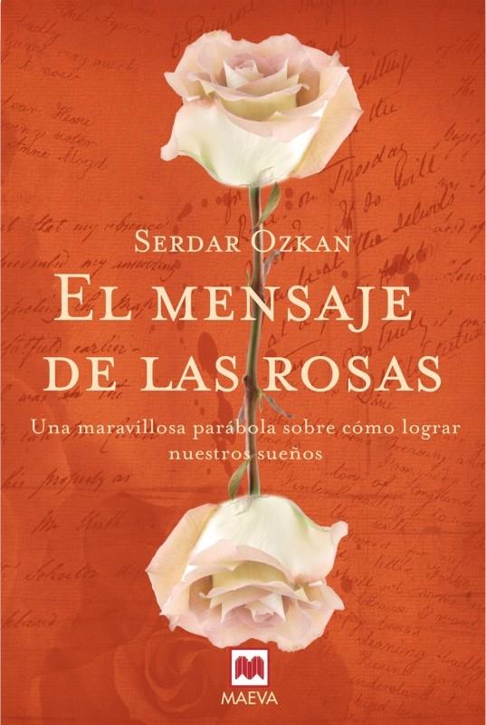 EL MENSAJE DE LAS ROSAS | 9788496748804 | OZKAN, SERDAR