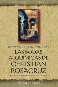 BODAS ALQUIMICAS DE CHRISTIAN ROSACRUZ(N.P.) | 9788497770927 | ANDREAE, JUAN VALENTIN