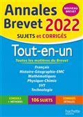 ANNALES BREVET 2022- TOUT-EN-UN : TOUTES LES MATIÈRES DU BREVET, FRANÇAIS, HISTOIRE-GÉOGRAPHIE-EMC, MATHÉMATIQUES, PHYSIQUE-CHIMIE, SVT, TECHNOLOGIE : | 9782017151173 | COLLECTIF