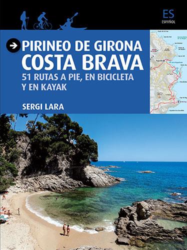 GUIA MAPA PIRINEU. PIRINEO DE GIRONA - COSTA BRAVA -ESPANYOL- | 9788484786757 | VARIOS AUTORES