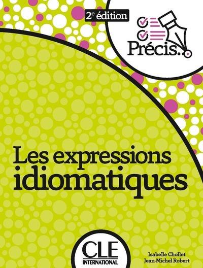 LES EXPRESSIONS IDIOMATIQUES NELLE ÉDITION | 9782090395143 | COLLECTIF