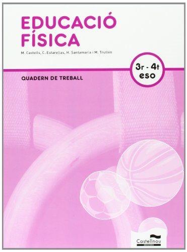 QS EDUCACIÓ FÍSICA 3R-4T ESO | 9788498044522 | MANUEL CASTELLS RUBIO/CARME ESTARELLAS ROCA/HELENA SANTAMARIA ORTEGA/MARÍA MONTSERRAT TRULLÉN FELIU