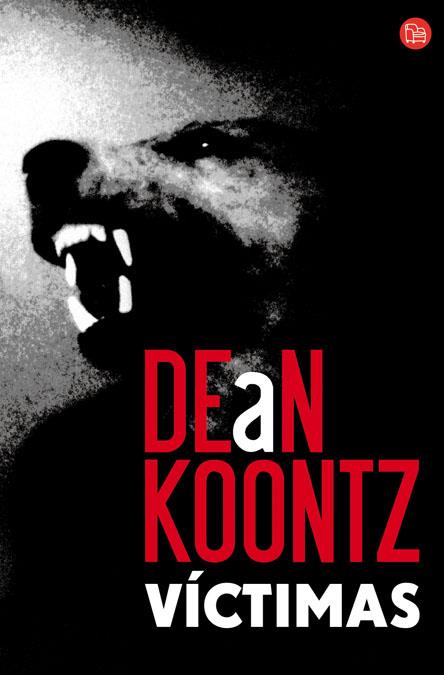 VICTIMAS   FG | 9788466369909 | DEAN KOONTZ