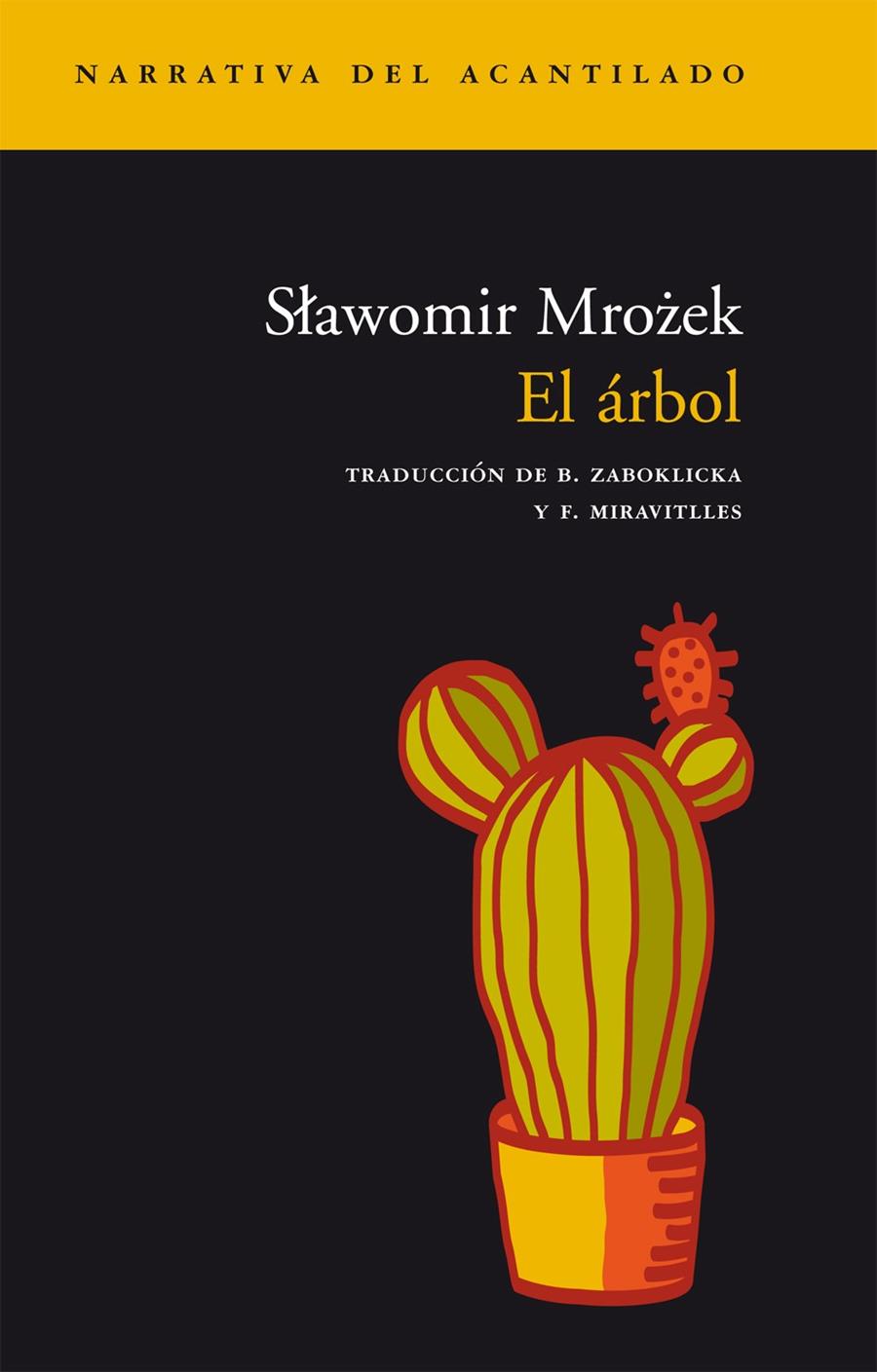 EL ÁRBOL | 9788496136373 | MROZEK, SLAWOMIR