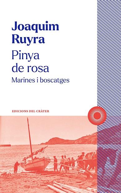 PINYA DE ROSA | 9788412828603 | RUYRA, JOAQUIM