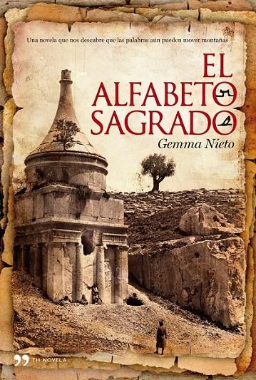 EL ALFABETO SAGRADO | 9788484608042 | GEMMA NIETO