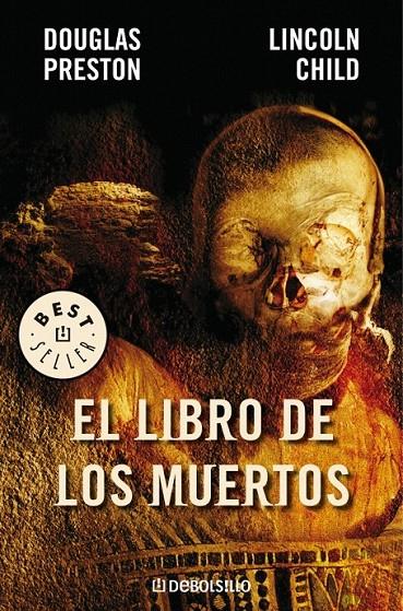 EL LIBRO DE LOS MUERTOS | 9788483465851 | PRESTON,DOUGLAS/CHILD,LINCOLN