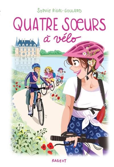 QUATRE SOEURS À VÉLO | 9782700283747 | SOPHIE RIGAL-GOULARD