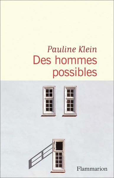 DES HOMMES POSSIBLES | 9782080288479 | KLEIN, PAULINE