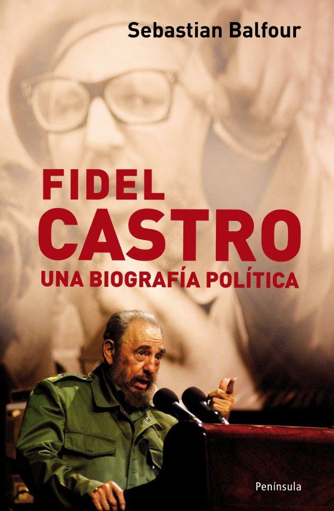 FIDEL CASTRO | 9788483078600 | SEBASTIAN BALFOUR