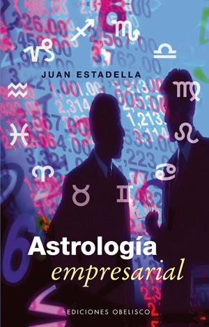 ASTROLOGIA EMPRESARIAL | 9788497774536 | ESTADELLA FERRATER, JUAN