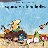 ESQUITXOS I BOMBOLLES | 9788448919085 | RE, GIULIA/NAVA, EMANUELA